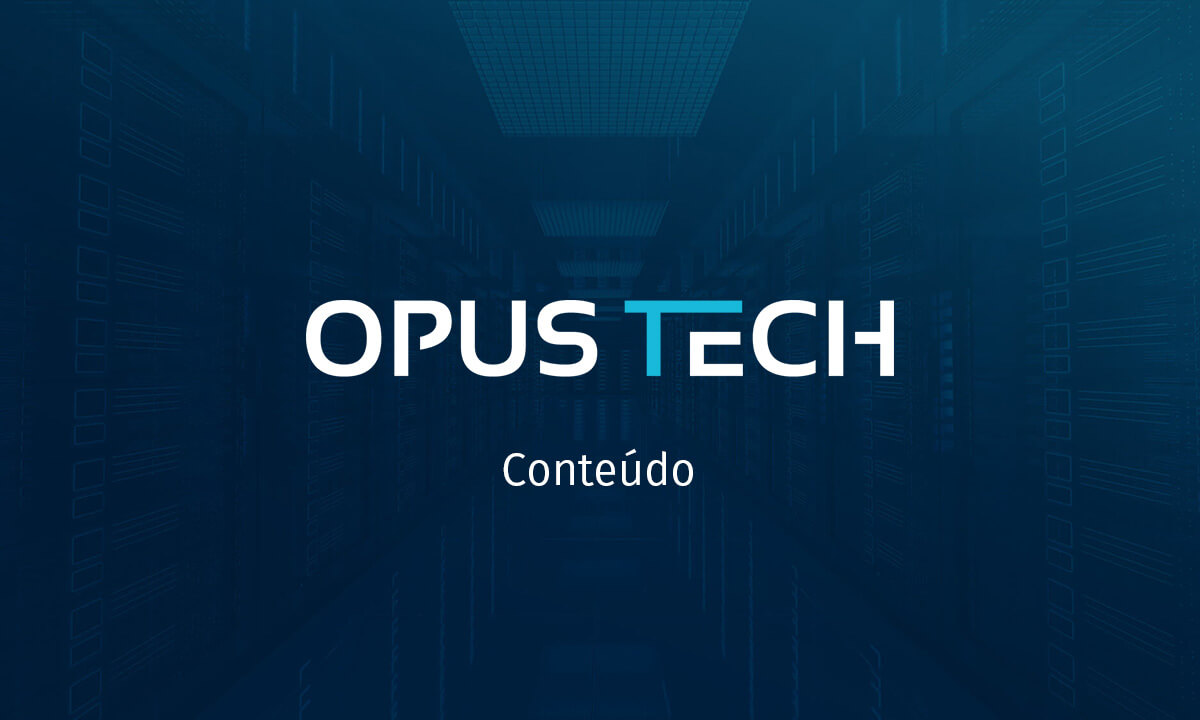 Opus Tech - Conteúdos