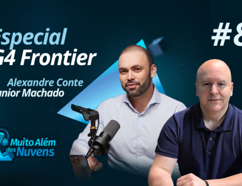 MADN #8 – G4 Frontier | Do Networking à Estratégia: O Que o G4 Frontier nos Ensinou Sobre Liderança e TI